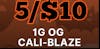 5/$10 Cali-Blaze OG Pre-Rolls