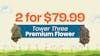 2 for $79.99 - Tower Three Premium Flower