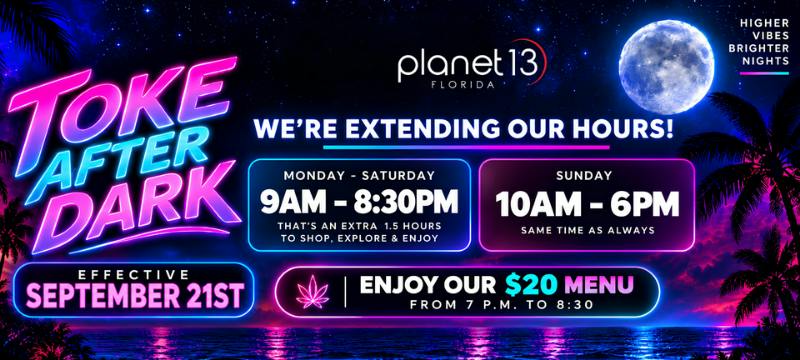 Planet 13 Port Orange | Shop Cannabis Online