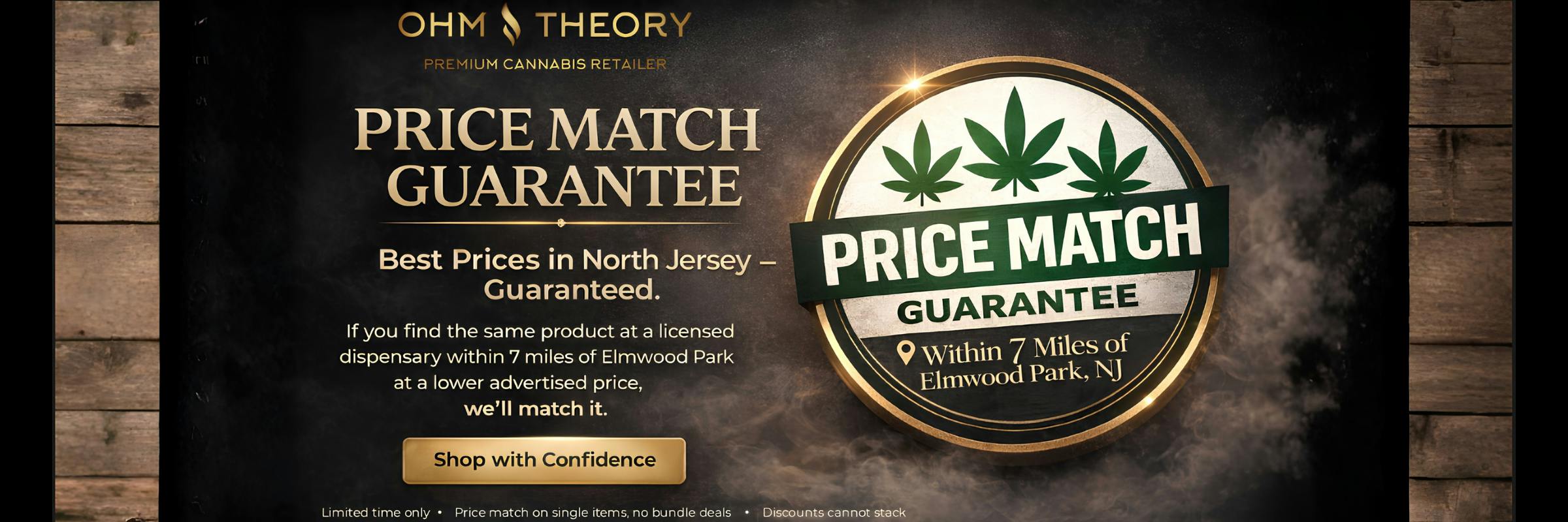 Cannabis/Weed dispensary price matches within 7 miles of Elmwood Park, NJ with Ascend Rochelle Park, Rise Paterson, Apothecarium Lodi, Hashery, Nirvana Saddle Brook, etc.