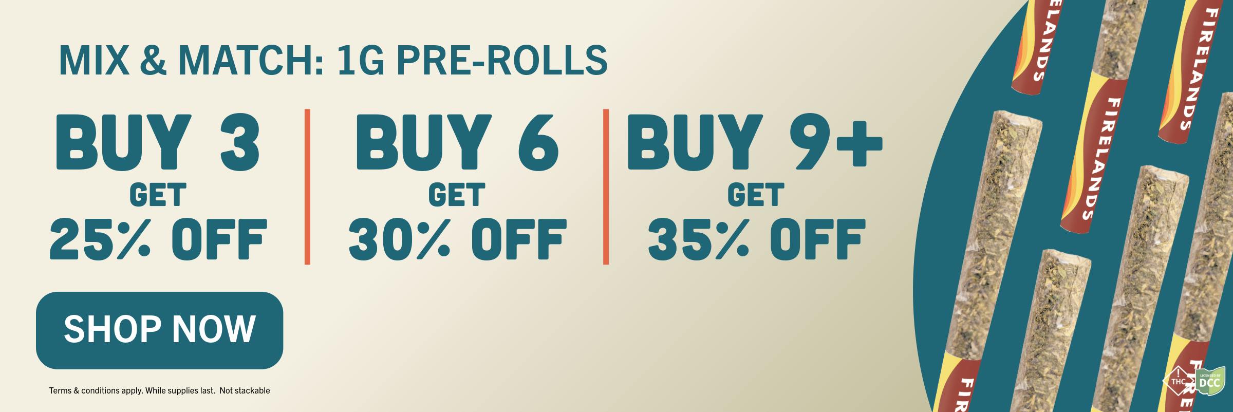 MIX AND MATCH PRE-ROLLS SALE