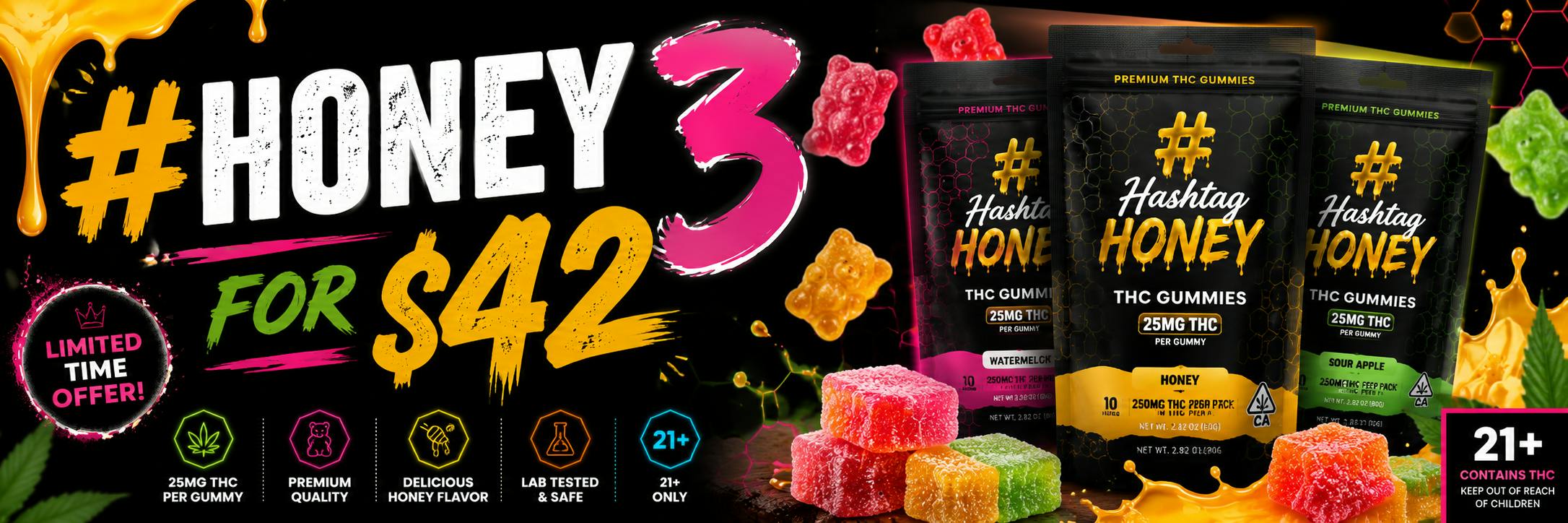 Hashtag Honey 3 for $42