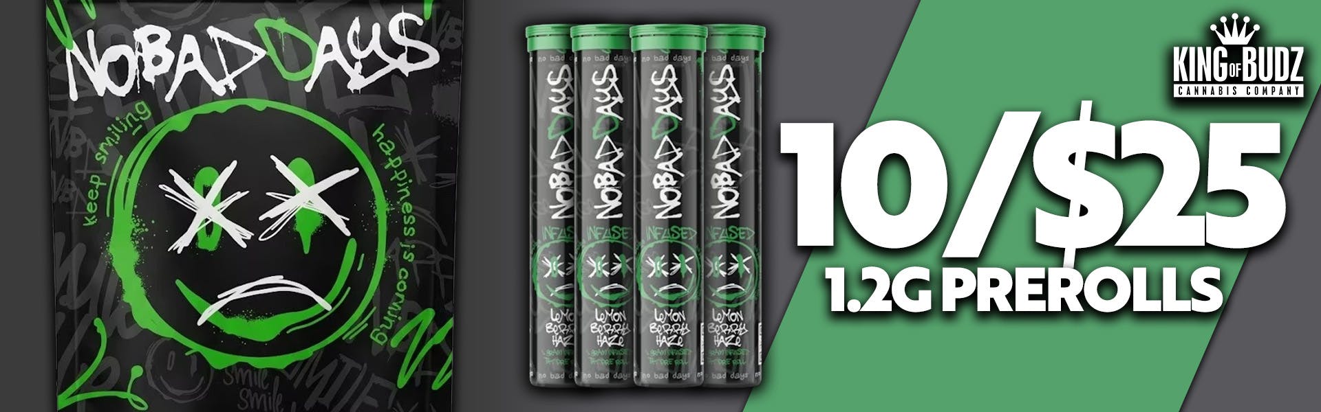 No Bad Days 1.2g Infused Prerolls 10/$25