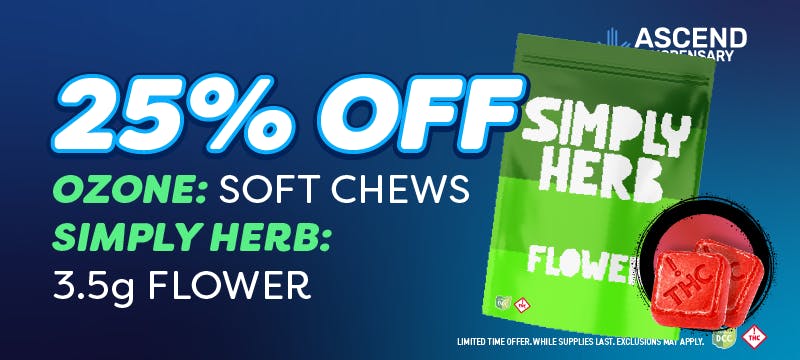 25% off: Ozone Soft Chews & Simply Herb 3.5g