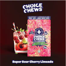 Choice Chews - 200mg Gummies - Super Sour Cherry Limeade (Hybrid)