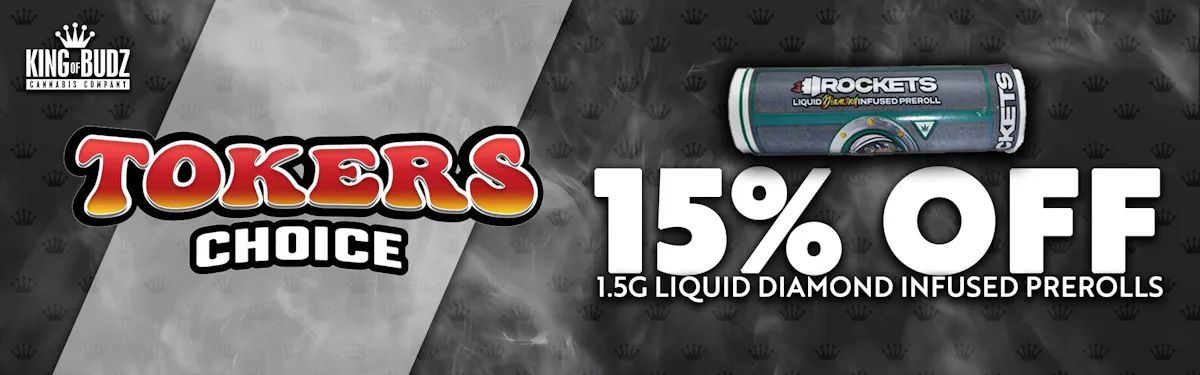 Toker's Choice 1.5g Liquid Diamond Infused Prerolls 10/$30
