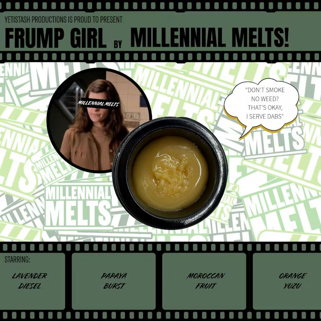 Millennial Melts - 5g Live Rosin - Frump Girl