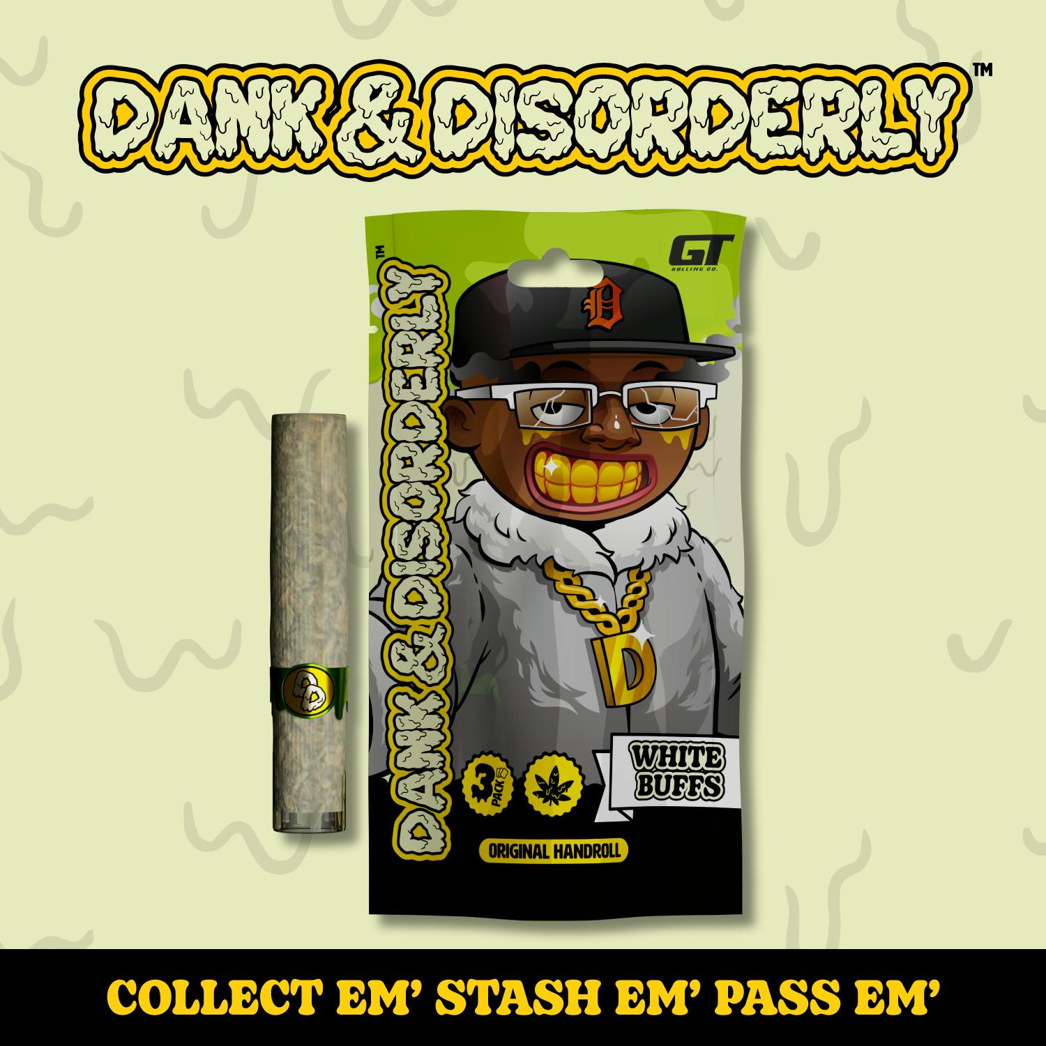 Dank & Disorderly - 1.5g Preroll - White Buffs