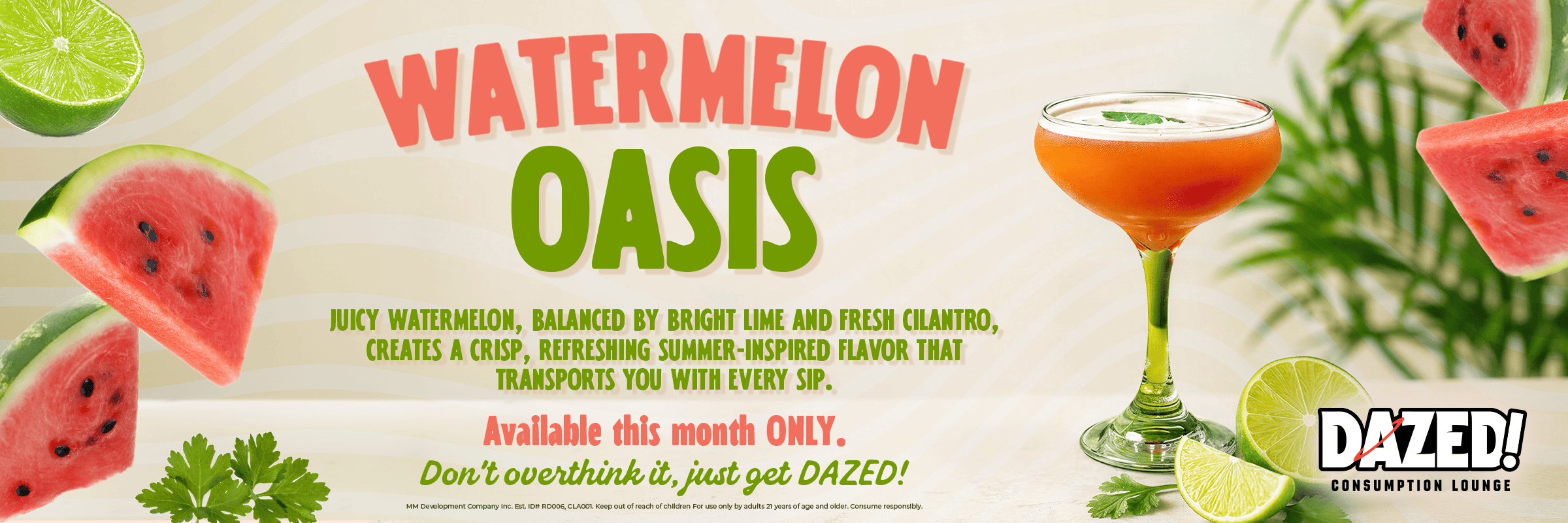 dazed drink of the month, watermelon oasis, available this month only