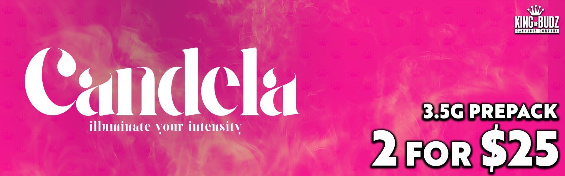 Candela 3.5g Prepack 2/$25