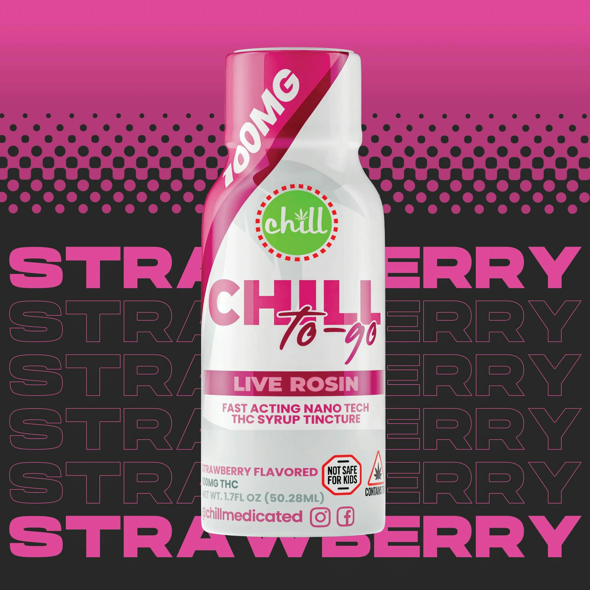 Chill Medicated - Strawberry To-Go 200mg Live Rosin THC Syrup