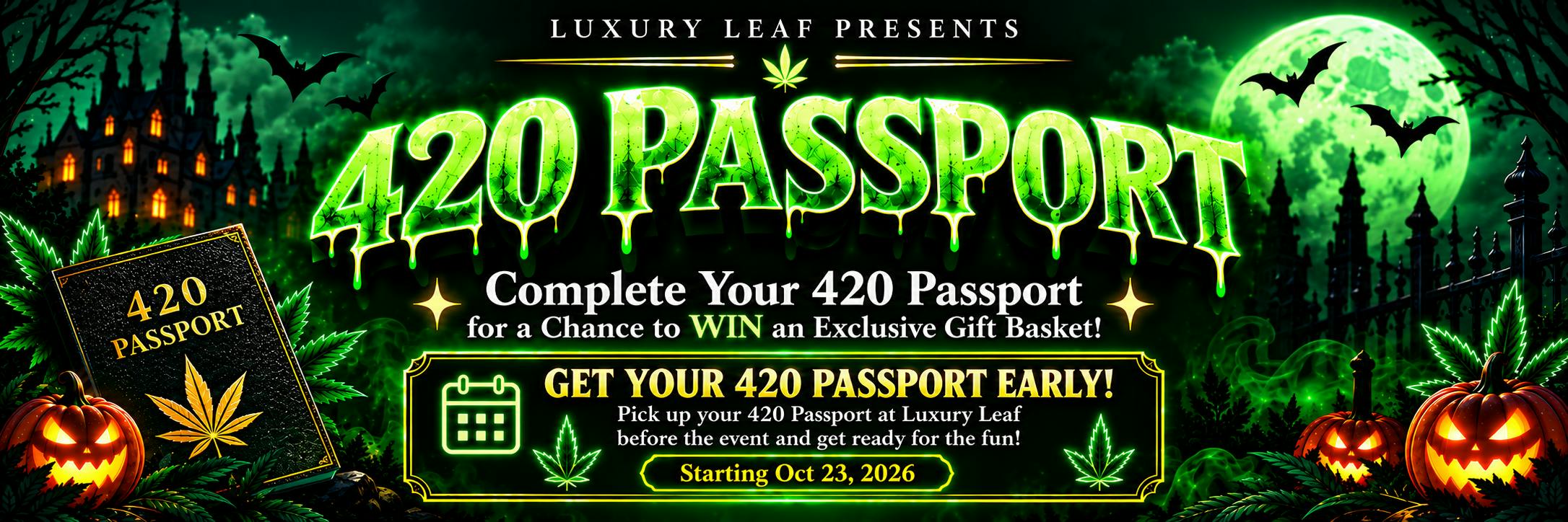 Luxury Leaf 420 Passport