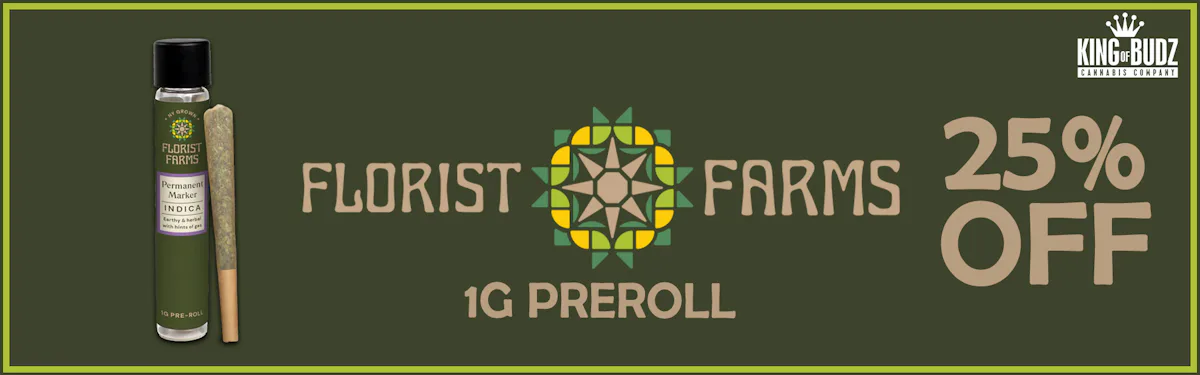 Florist Farms - 1g Preroll - 25 Percent OFF