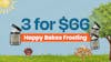 3 for $66 – Happy Bakes Frosting