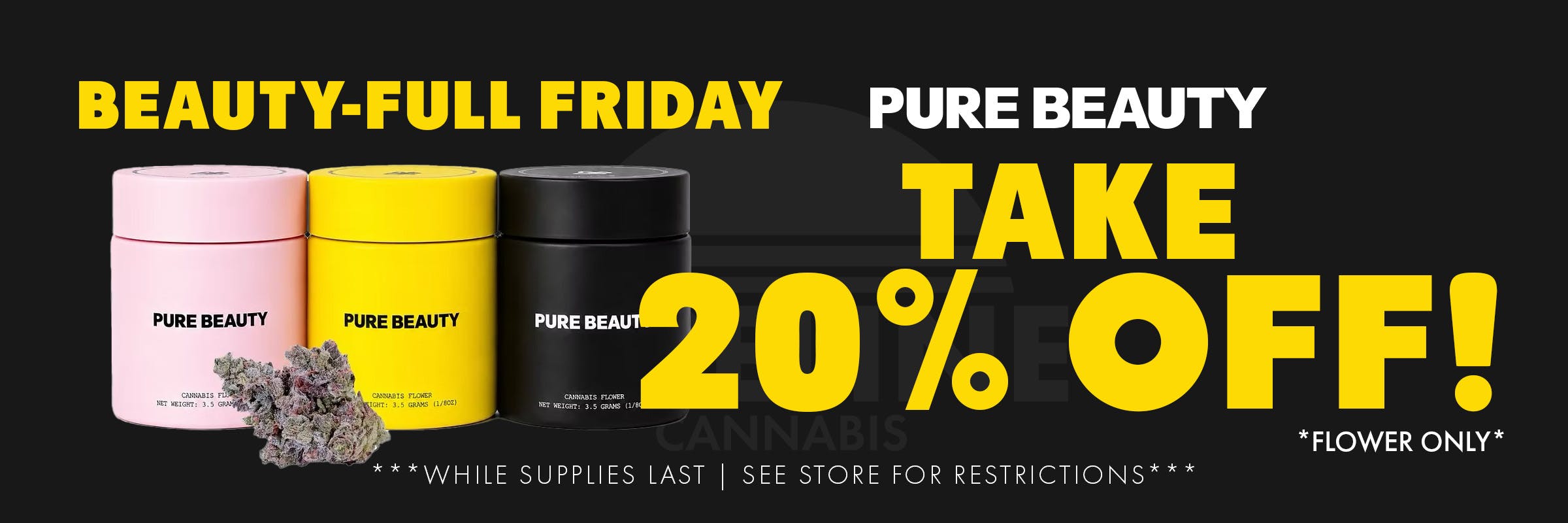 PURE BEAUTY-FULL PEOPLE! 20% OFF FRIDAY FLOWER