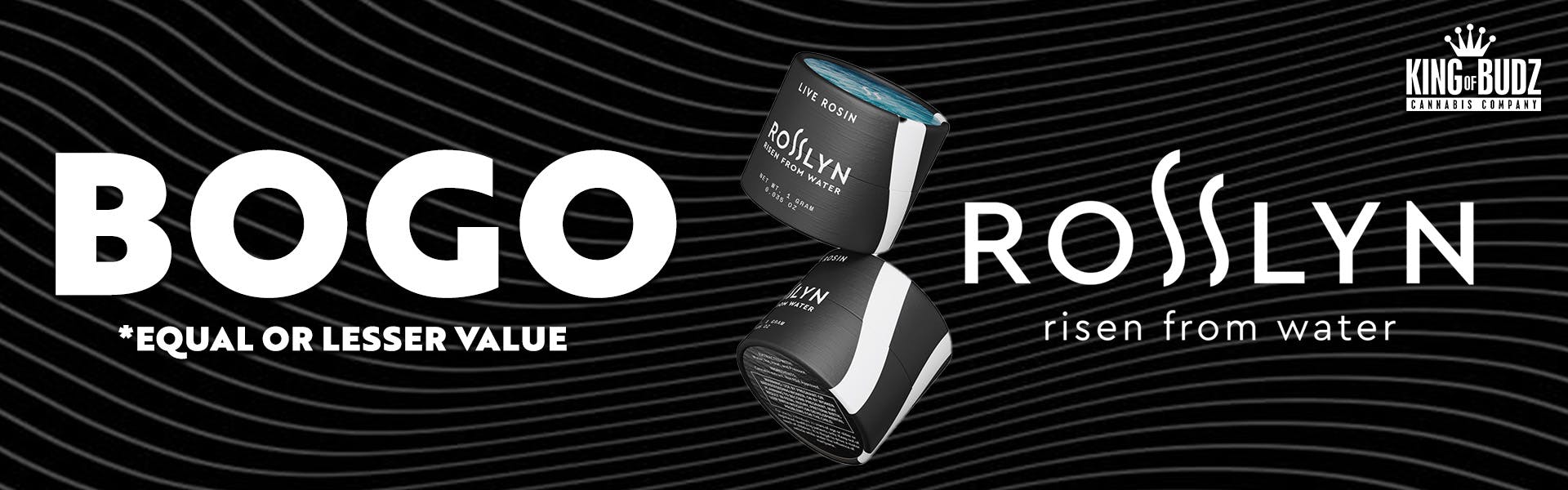 Rosslyn (Equal or Lesser Value) - BOGO