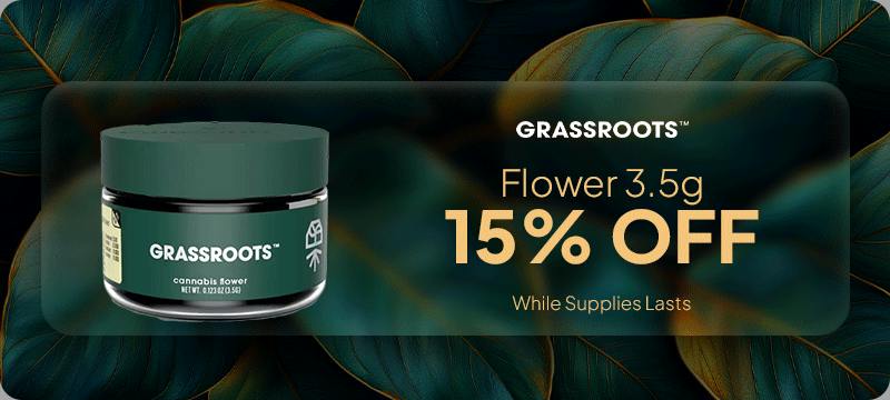 15% OFF | Grassroots | 3.5g only at Cannavita Dispensary
