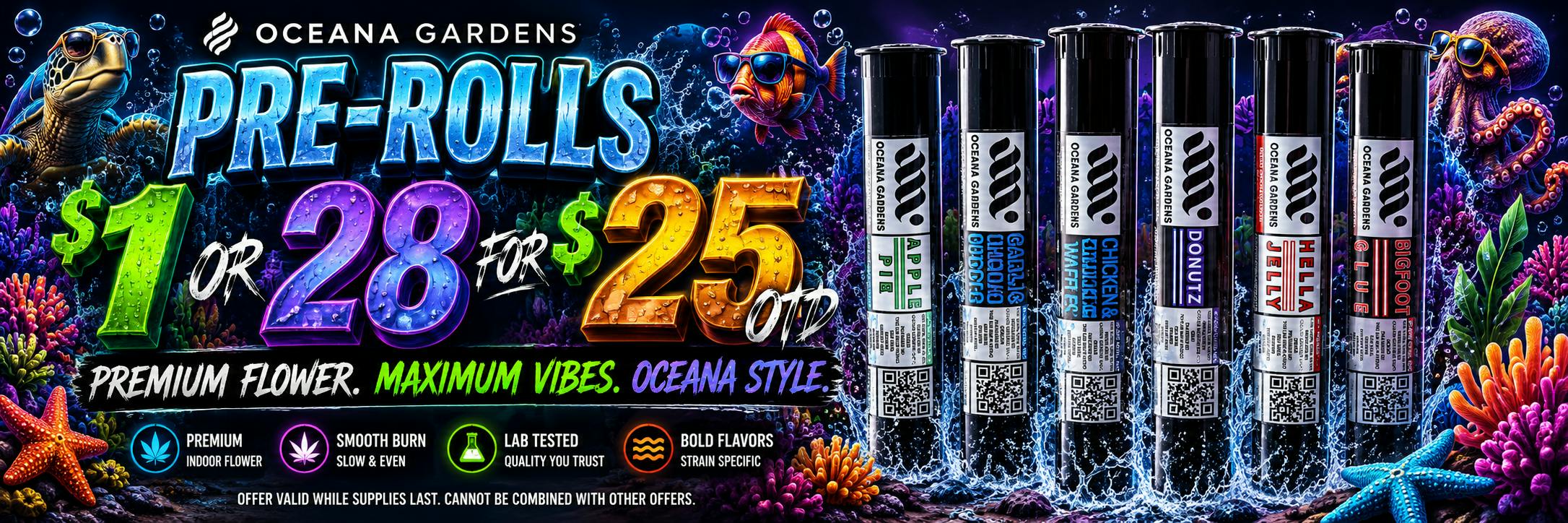 oceana pre-rolls $1 pr 28/$25