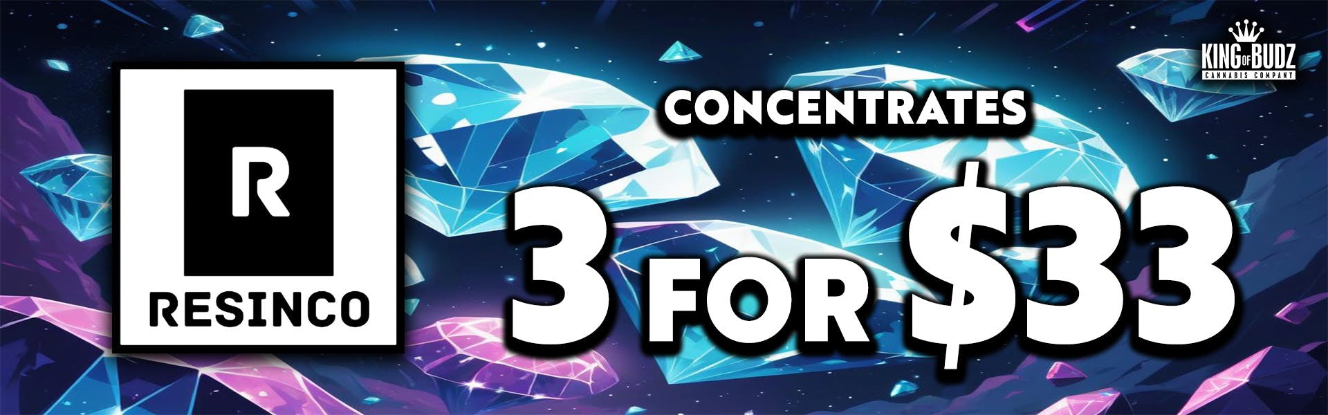 3 for $33 CONCENTRATES