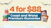 4 for $88 – Coast and Wana Premium Gummies