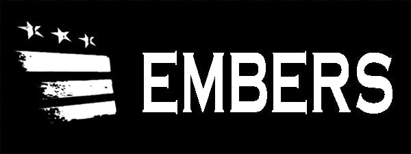 Black background with white text that says "EMBERS". There is a logo image appearing to the left that has three stars overtop three lines that have appeared to be burned.