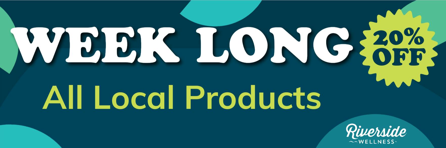 Local Concentrates, Local Flower, Local Prerolls, Local Vapes