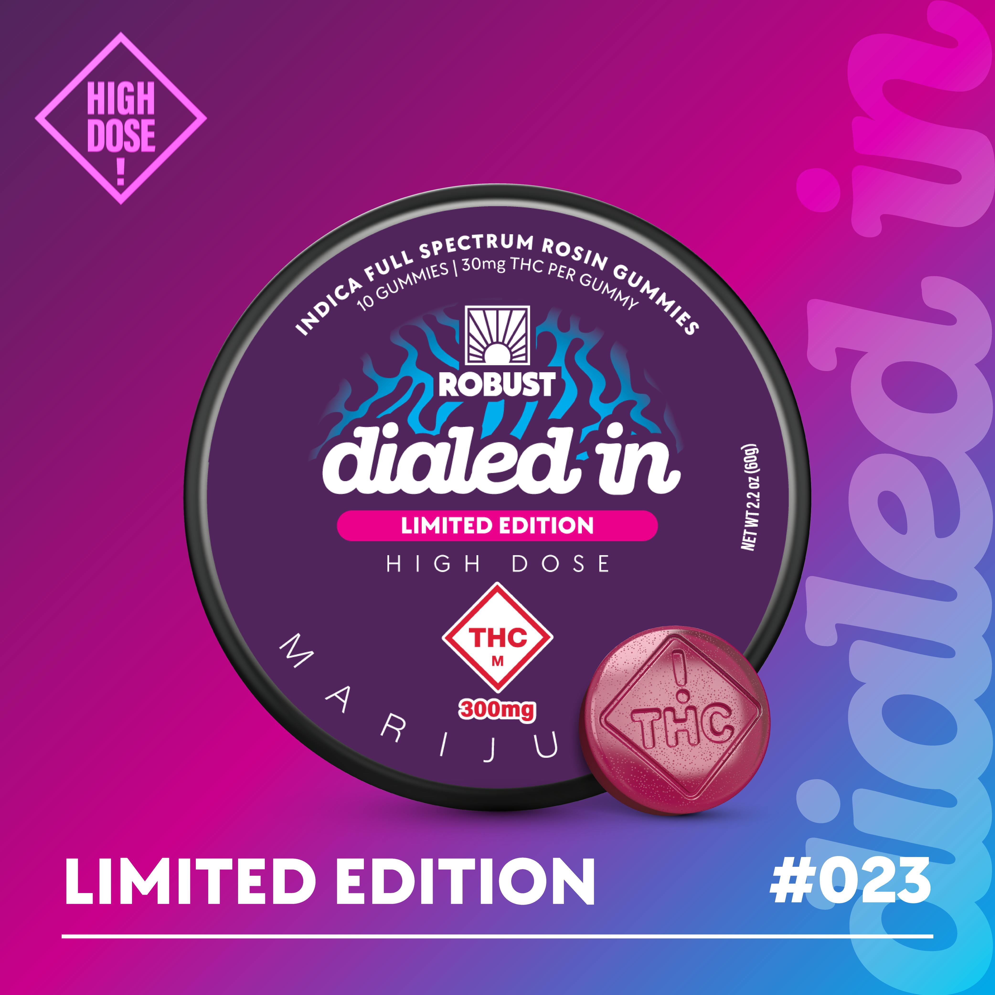 Dialed In 300mg CR#4 -