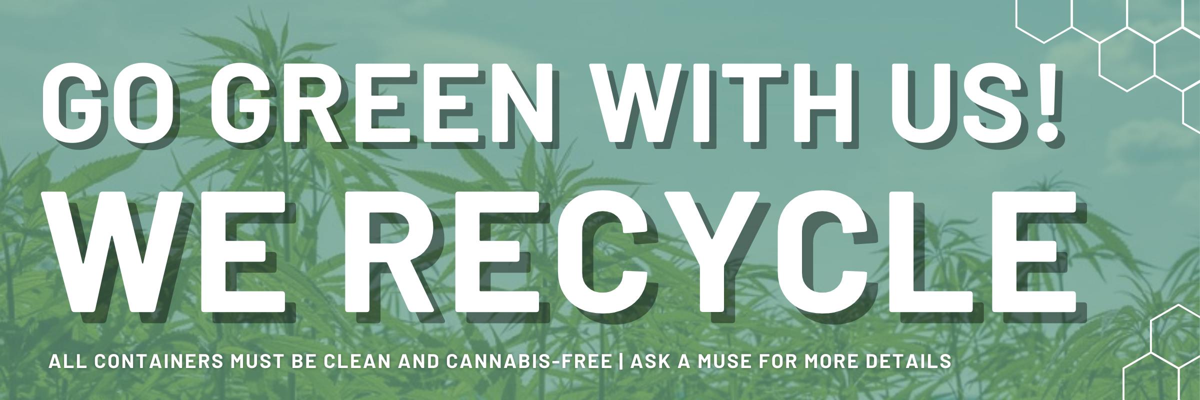 Gloucester Dispensary Weed Cannabis Recycle Recycling