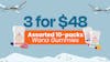Assorted Wana 3 for $48