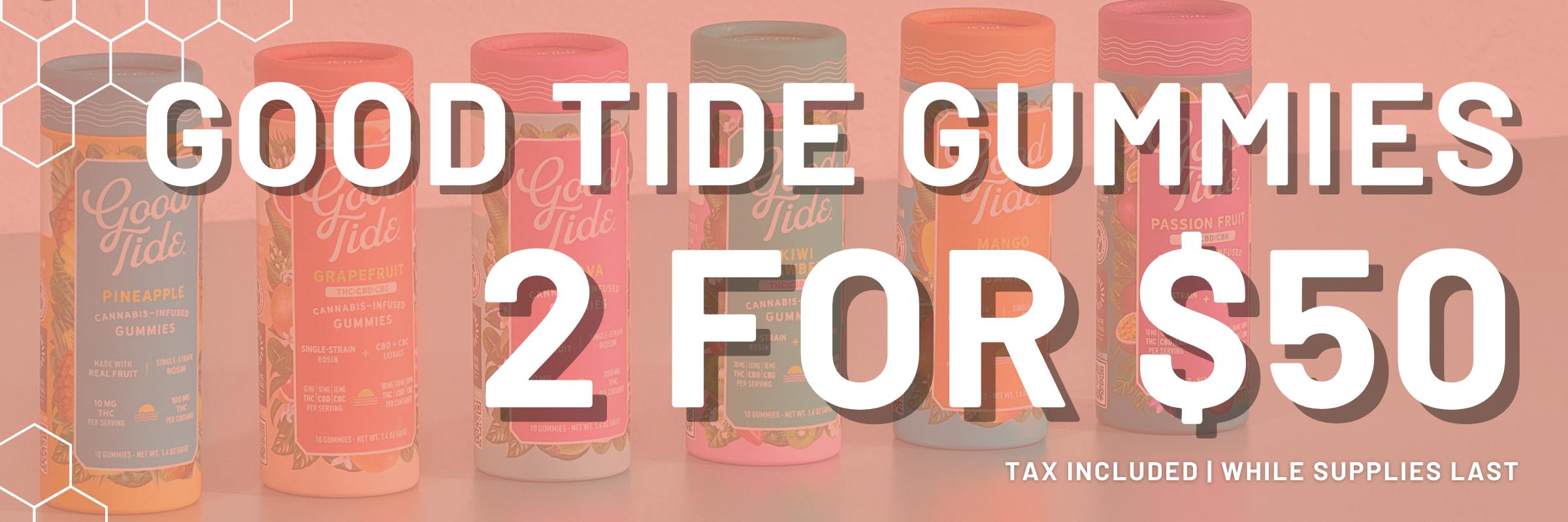 Gloucester Dispensary Weed Cannabis Cheap Good Tide Edibles Gummies Promo Special