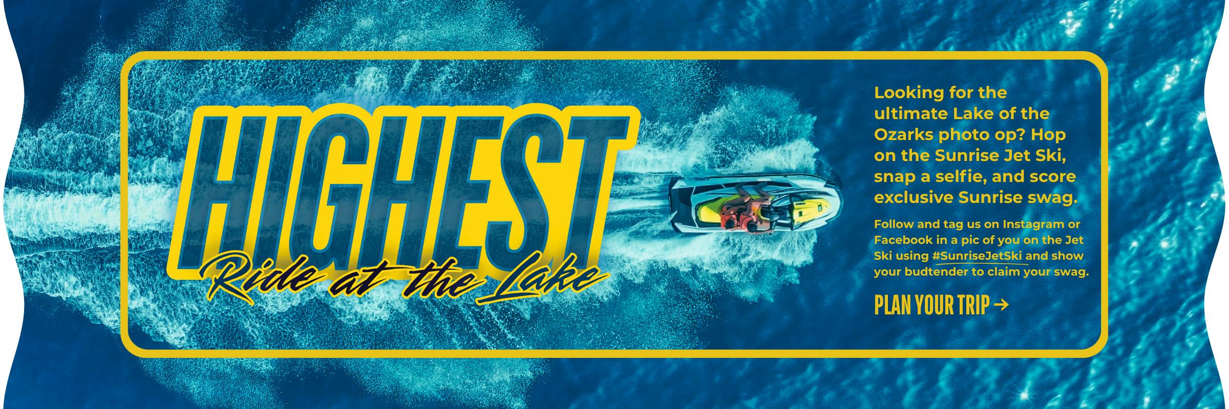 Lake of the Ozarks Famous Sunrise Dispensary Jet Ski - Visit us and see it for yourself!