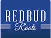 10/$90 Redbud Roots 