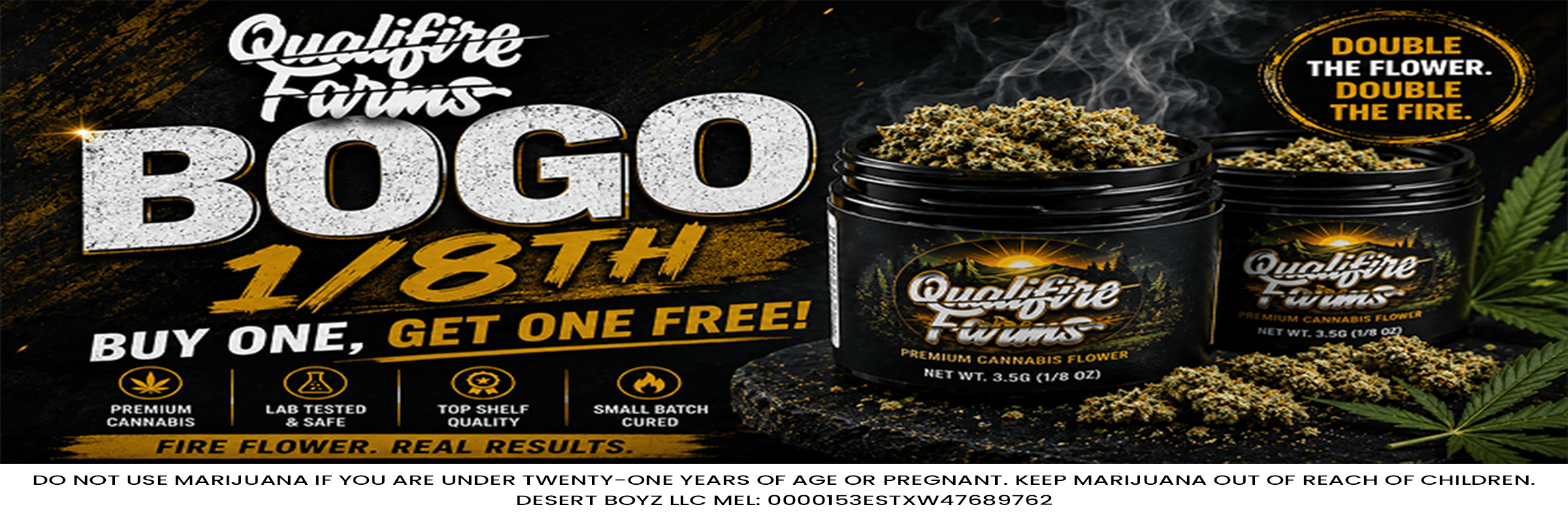 BOGO | 1/8th | Qualifire Farms