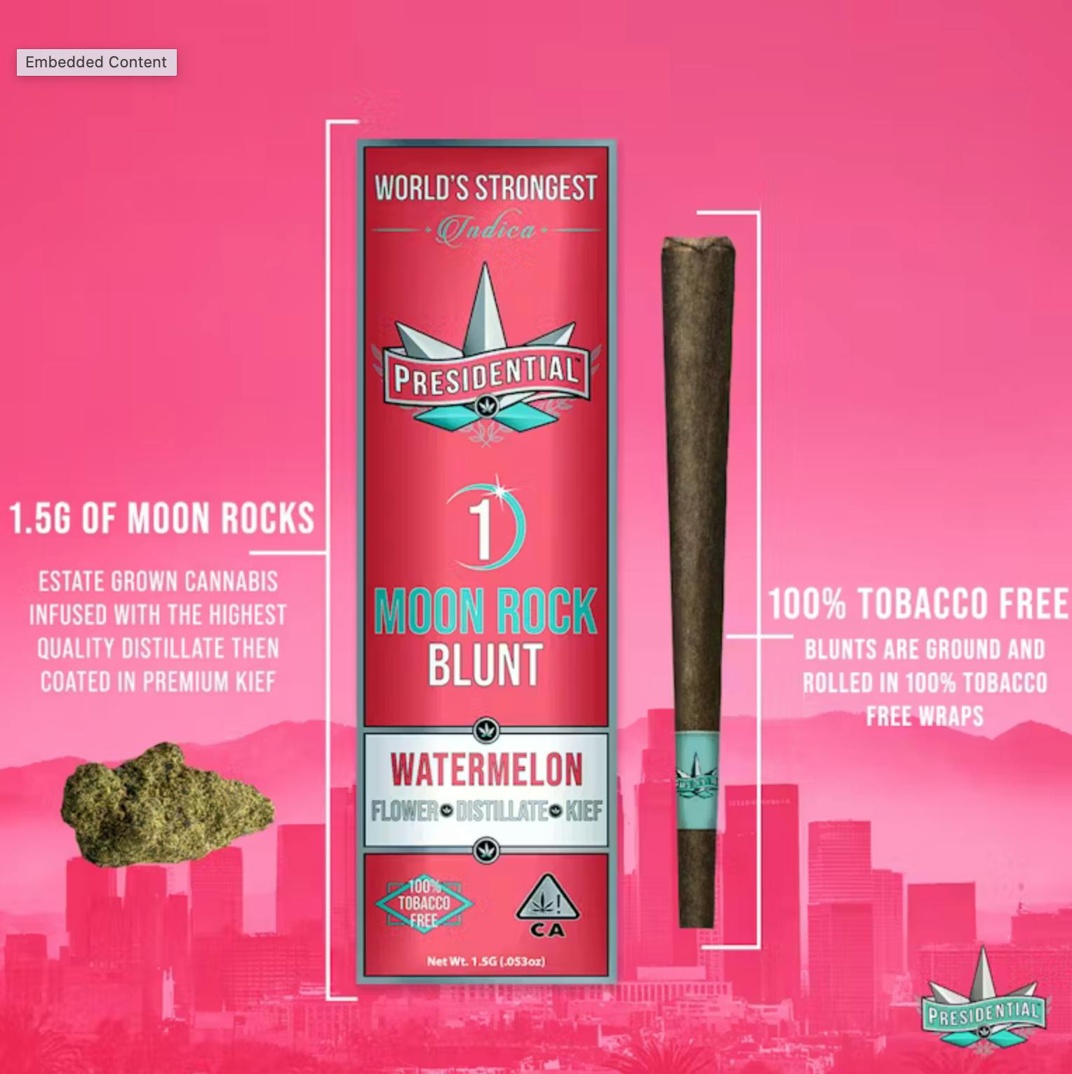 Presidential Moon Rock  Blunt - Watermelon