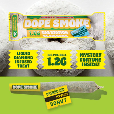 DOPE SMOKE | Dashboard Donut | Liquid Diamond Infused Joint | 1.2G - PRE_ROLLS by Gummy Demarco at King of Budz