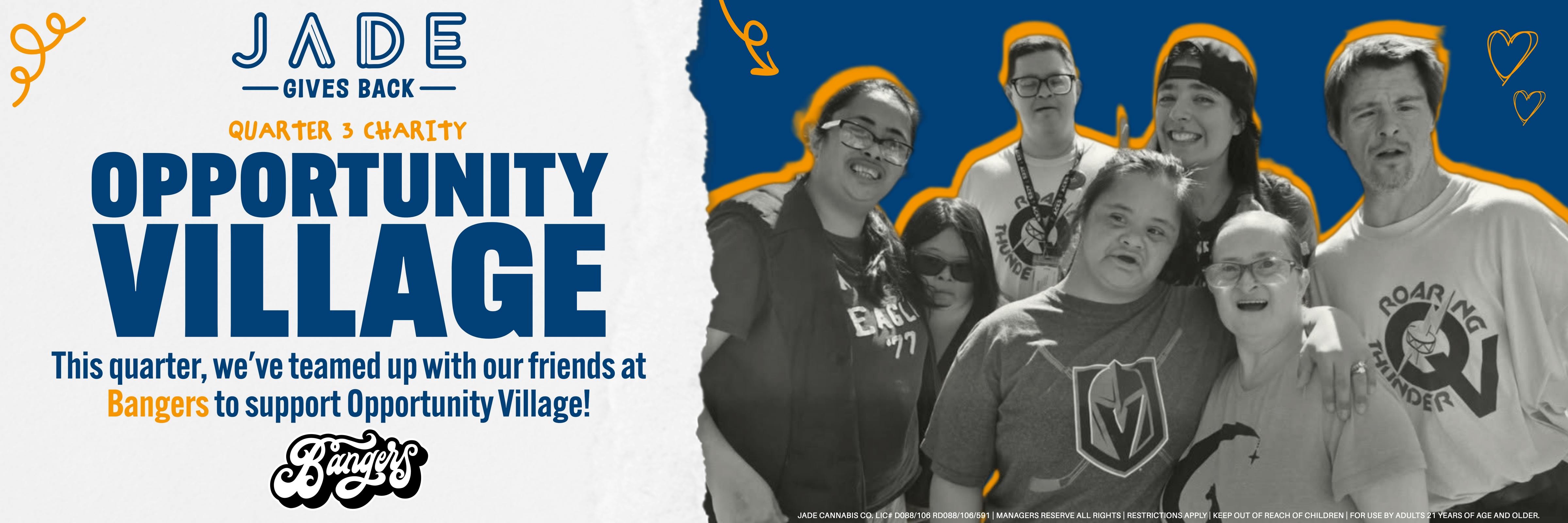 Jade x Bangers Opportunity Village Charity Donation