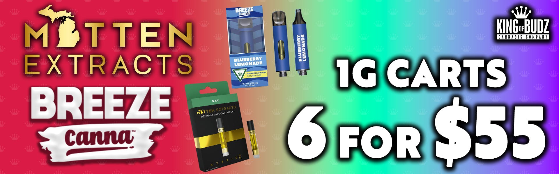 6 FOR $55 BREEZE AND MITTEN EXTRACTS 1G CARTS