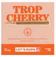 Let's Trop Cherry
