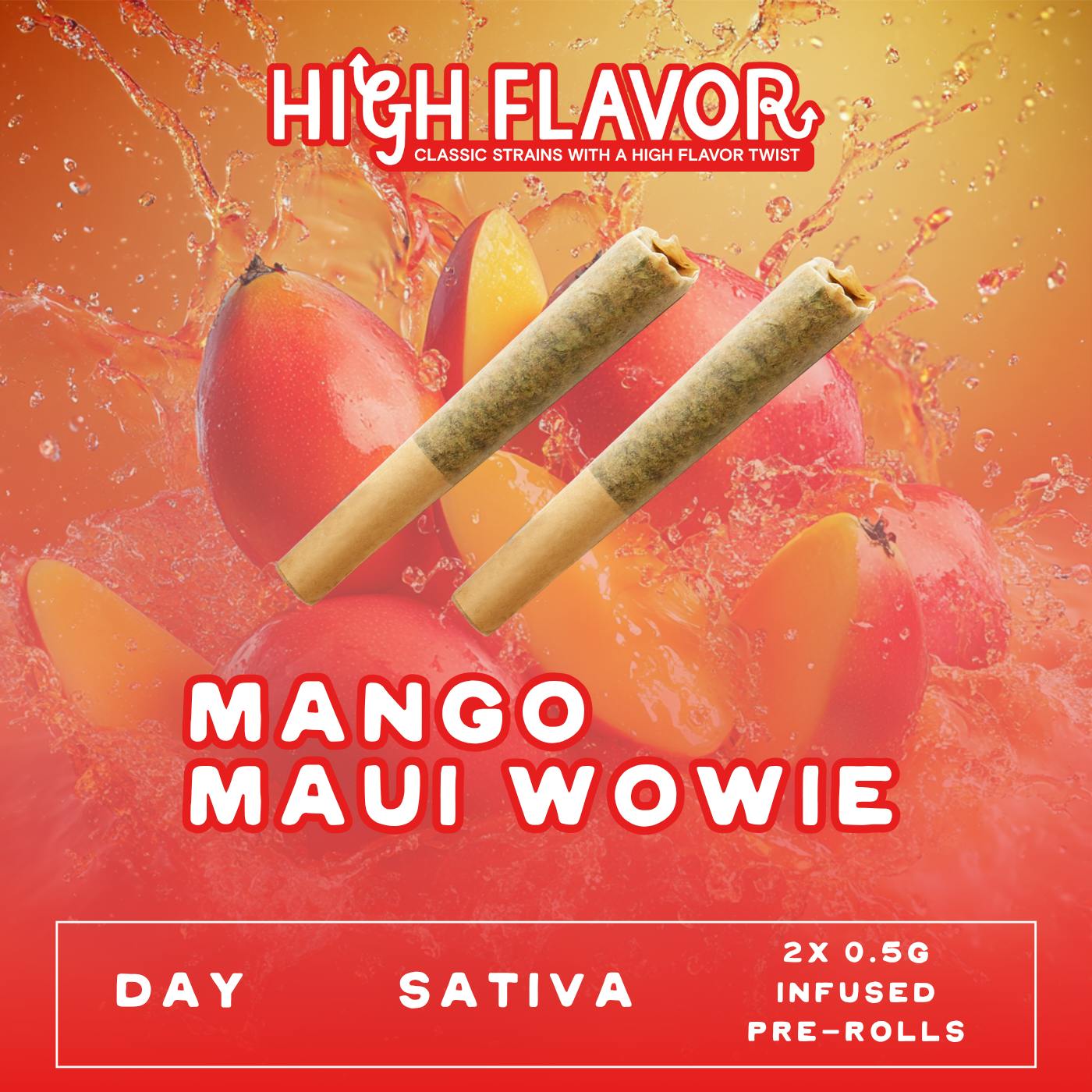 New!!! Mango Maui Wowie i Day I Infused Pre-Roll I .5G 2 Pack