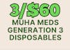 3/$60 | Muha Meds 2g Disposables