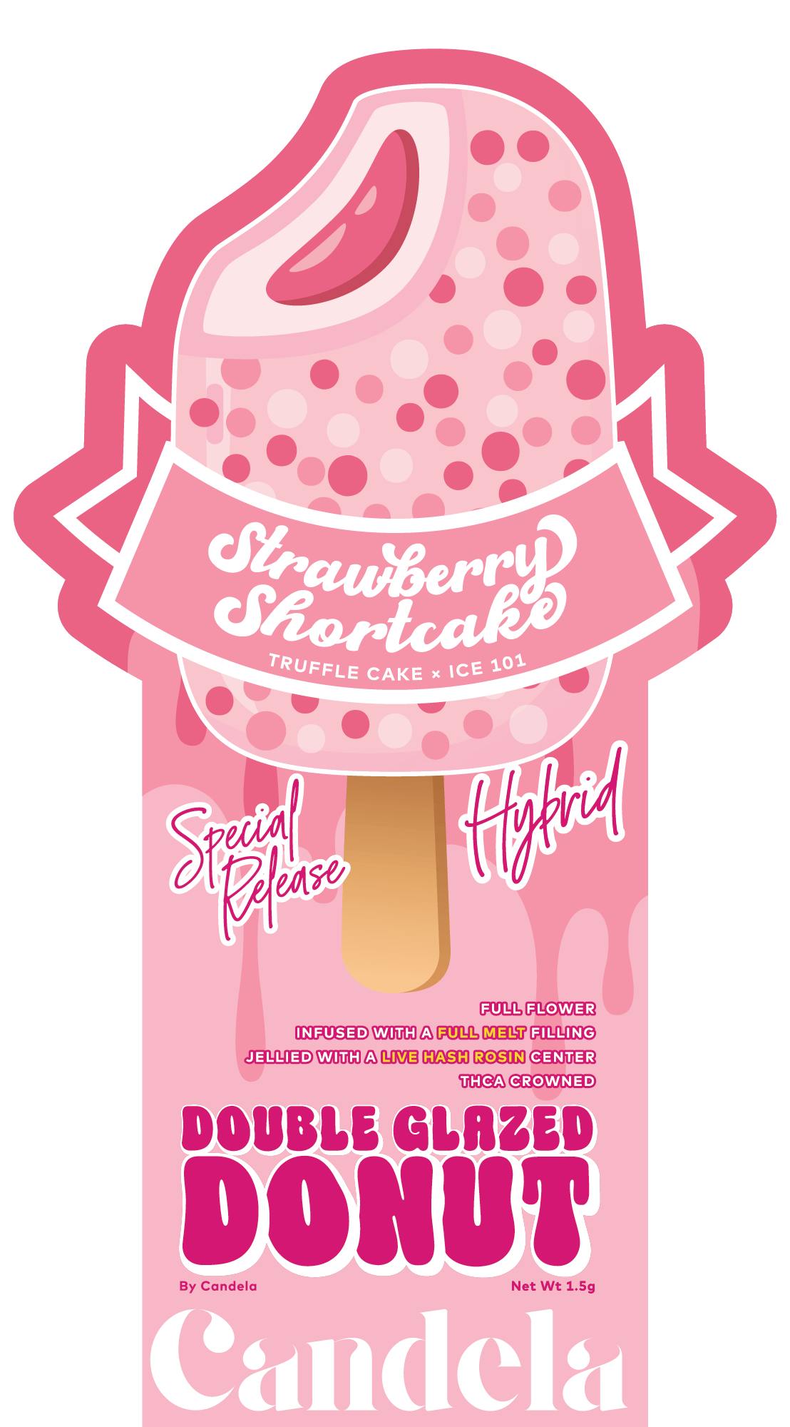 Candela - 1.5g Double Glazed Donut - Strawberry Shortcake