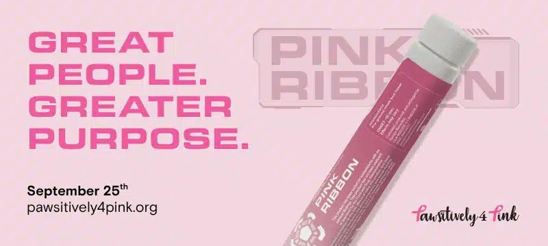 Pink Ribbon Pre Roll Supports Pawsitively4Pink