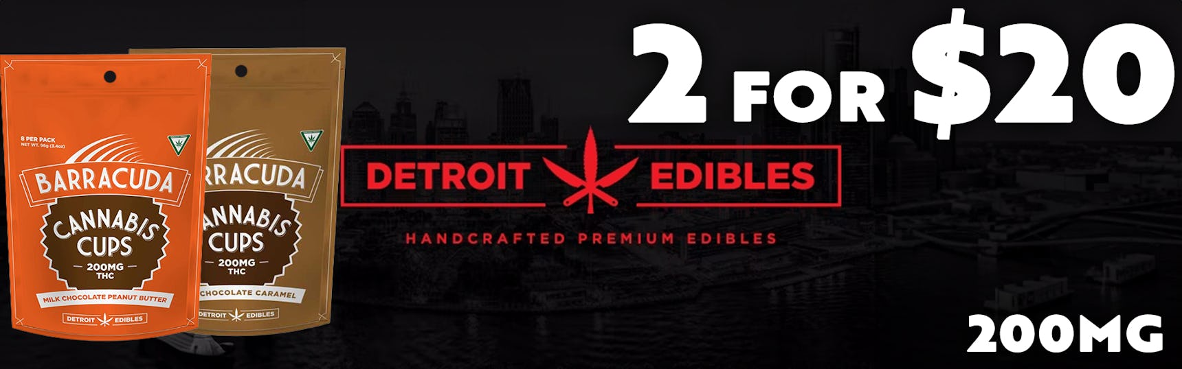 2 for $20 Barracuda Cups Chocolate