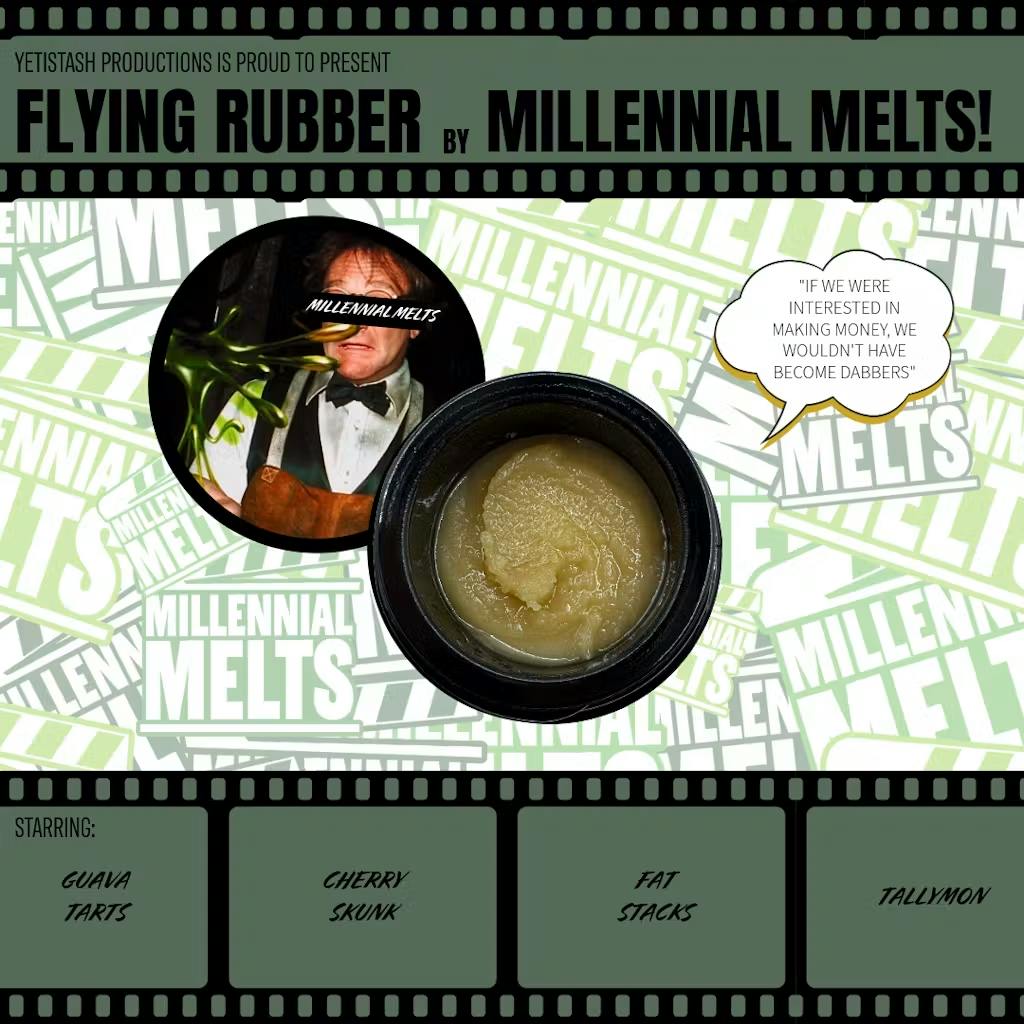 Millennial Melts - 5g Live Rosin - Flying Rubber