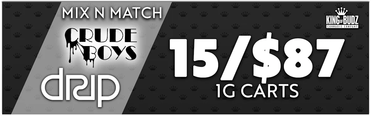 Crude Boys Drip - 1g Carts - 15/$87