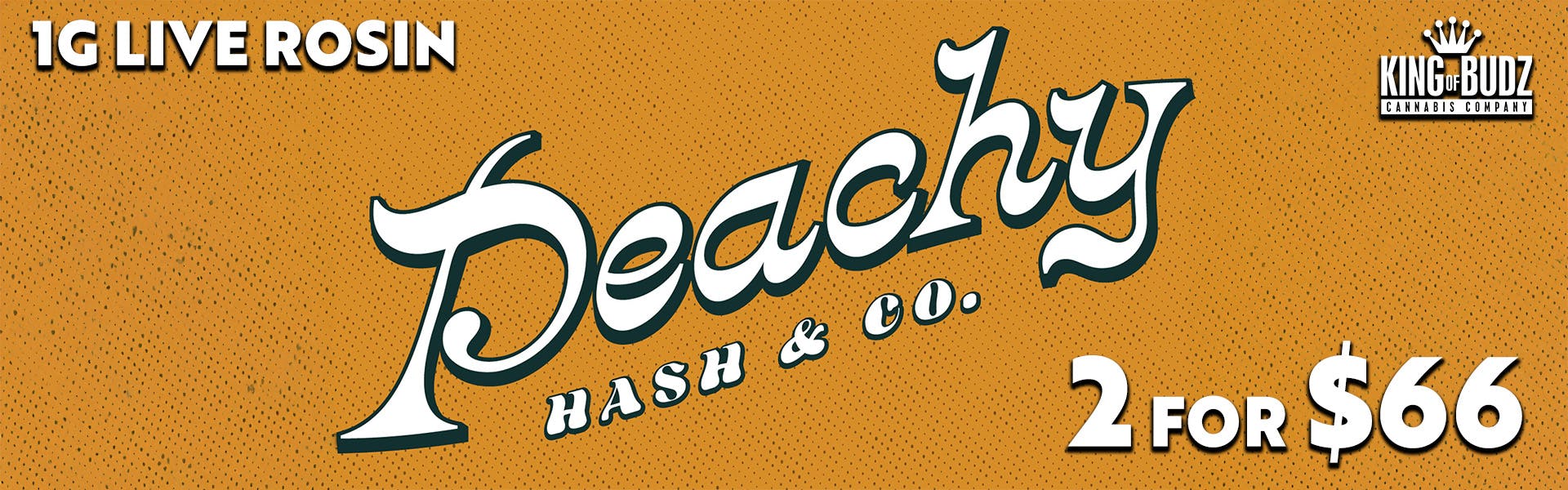 Peachy 1G Live Rosin 2 For $66