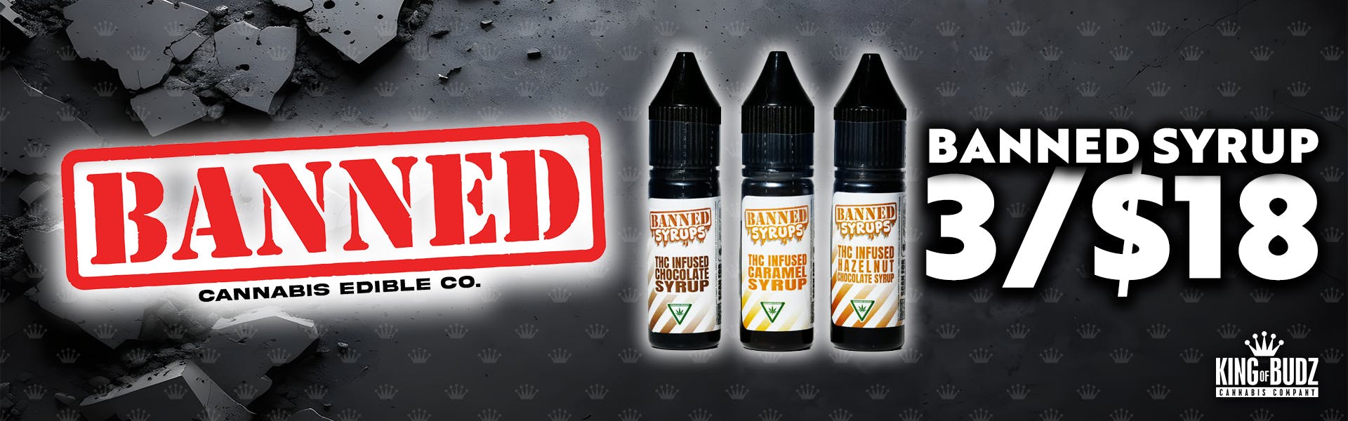 3/$18 Banned Syrup