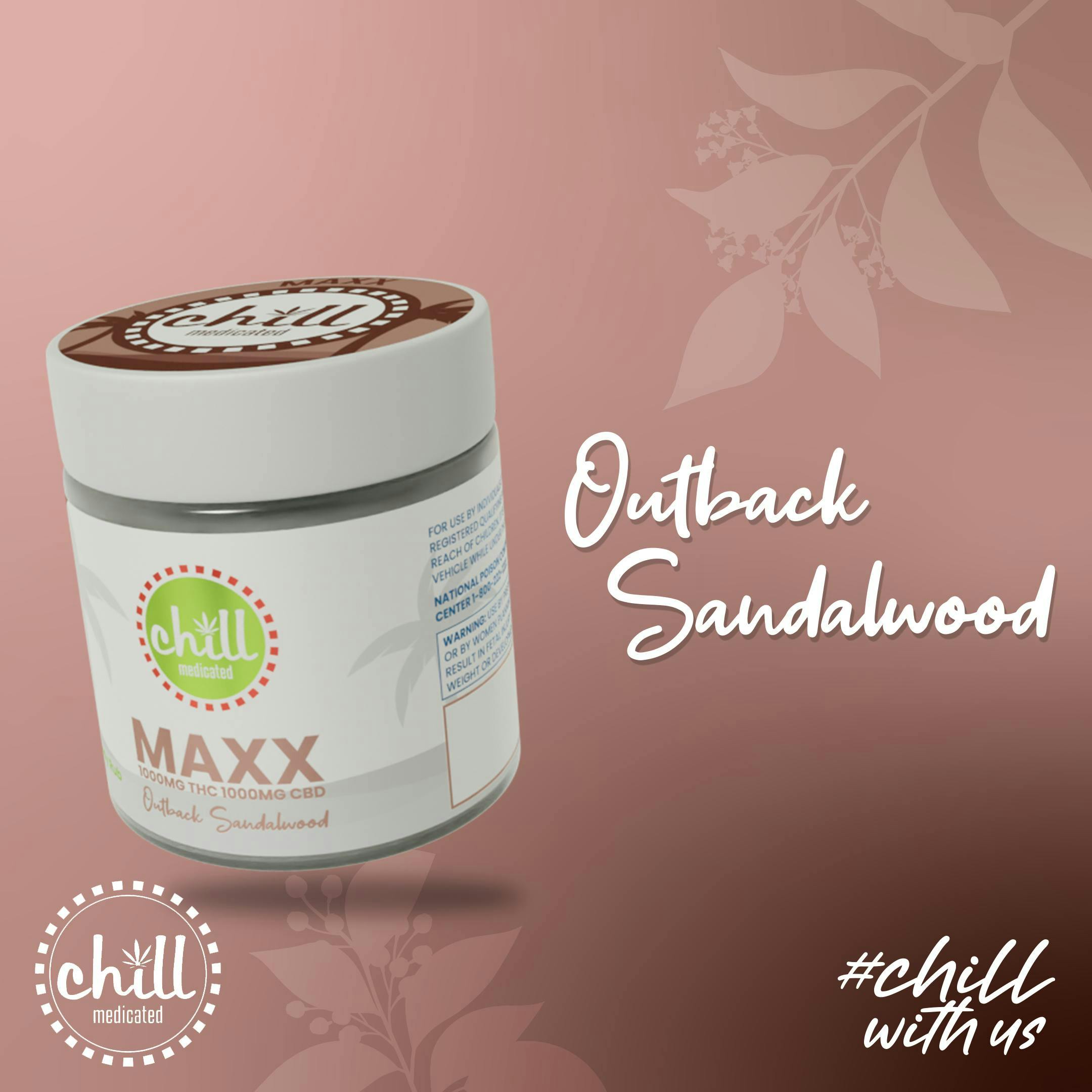 Product: CHILL MEDICATED | OUTBACK SANDALWOOD - MAXX TOPICALS THC CBD
