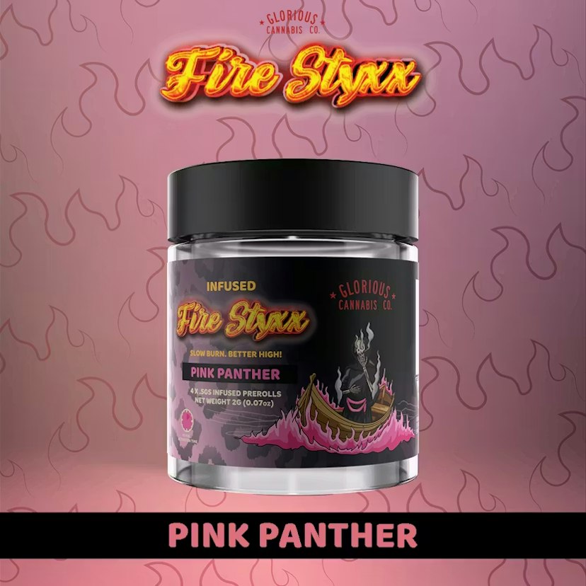 Glorious - Pink Panther Fire Styxx 4pk Infused PR