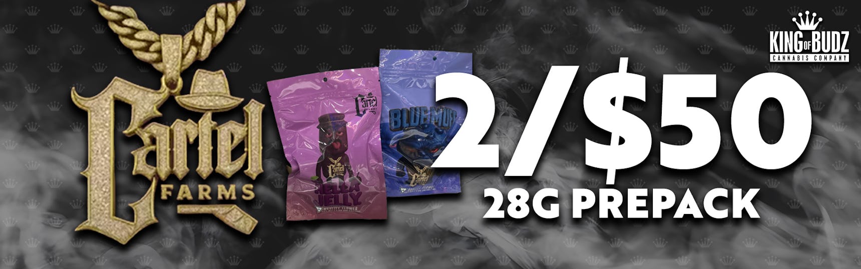 Cartel Farms 28g Prepack - 2/$50